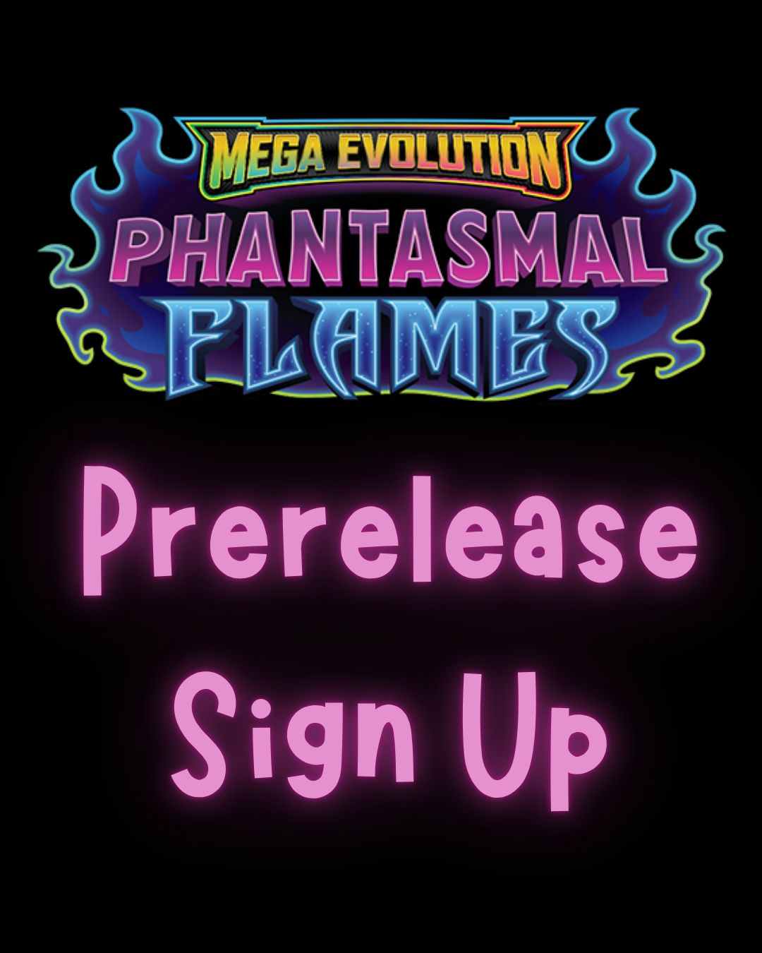 Phantasmal Flames Prerelease